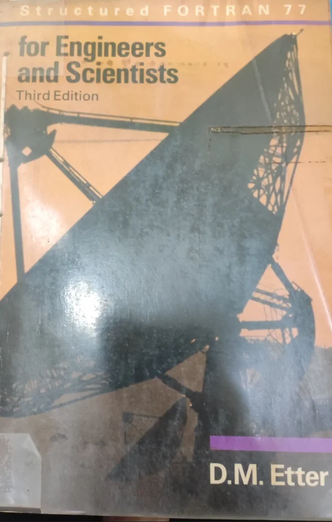 structured Fortran 77 for engineers and scientists third edition 